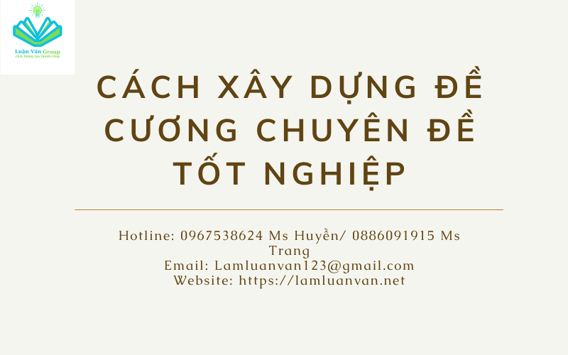 cach-xay-dung-chuyen-de-tot-nghiep
